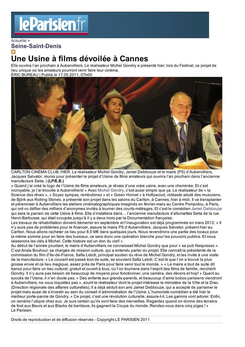 Aperçu de « Une Usine à films dévoilée à Cannes - 17-05-2011 - leParisien.fr »